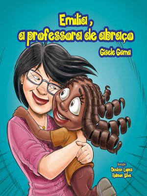 cover image of Emília, a professora de abraço